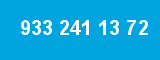 933 241 13 72